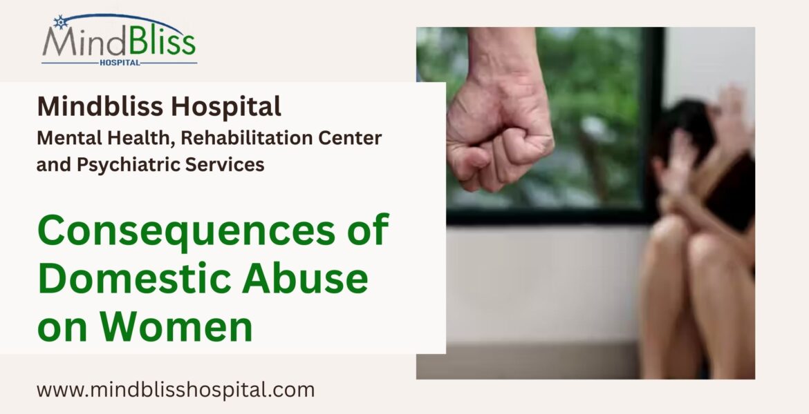 Consequences of Domestic Abuse on Women