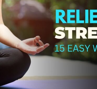 Reduce Stress And Anxiety