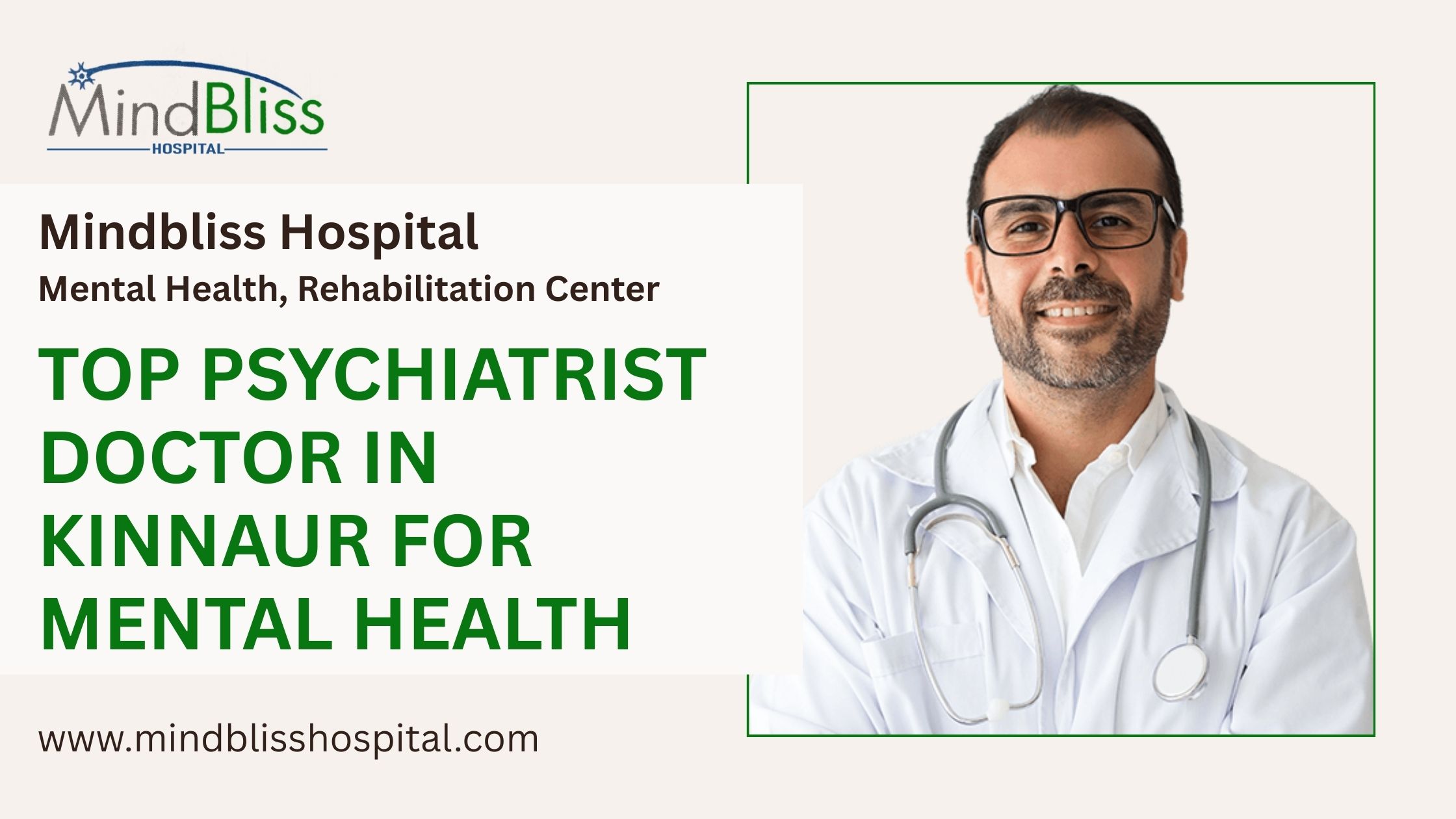 Top Psychiatrist Doctor in Kinnaur for Mental Health Mindbliss Hospital Top Psychiatrist Doctor in Kinnaur for Mental Health Top Psychiatrist Doctor in Kinnaur for Mental Health